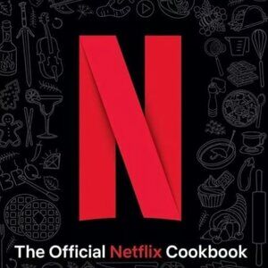 The Official Netflix Cookbook: 70 Recipes from Your TV to Your Table (Hardcover)